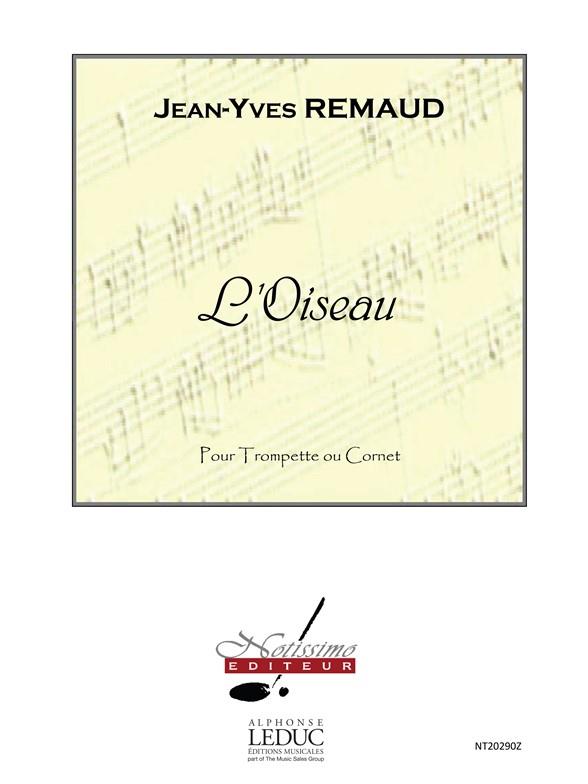Remaud Oiseau Trumpet Or Cornet Solo