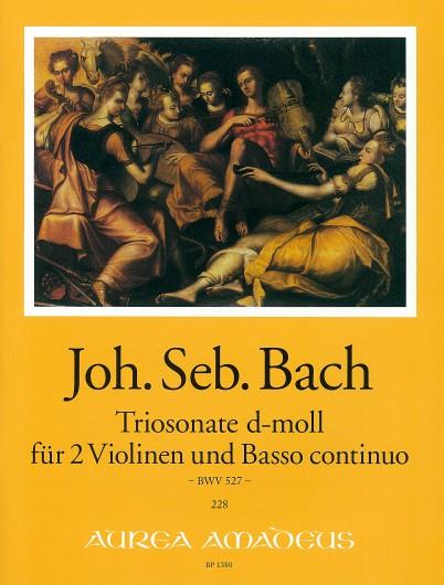 Triosonate D Bwv527