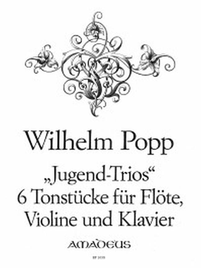 Jugend Trios - 6 Tonstücke Op. 505
