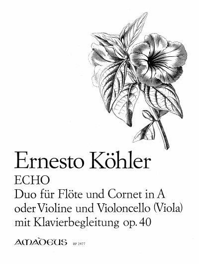 Echo Op. 40