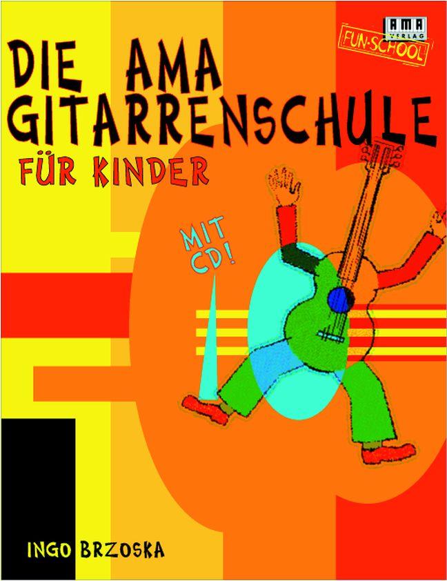 Die AMAGitarrenschule für Kinder