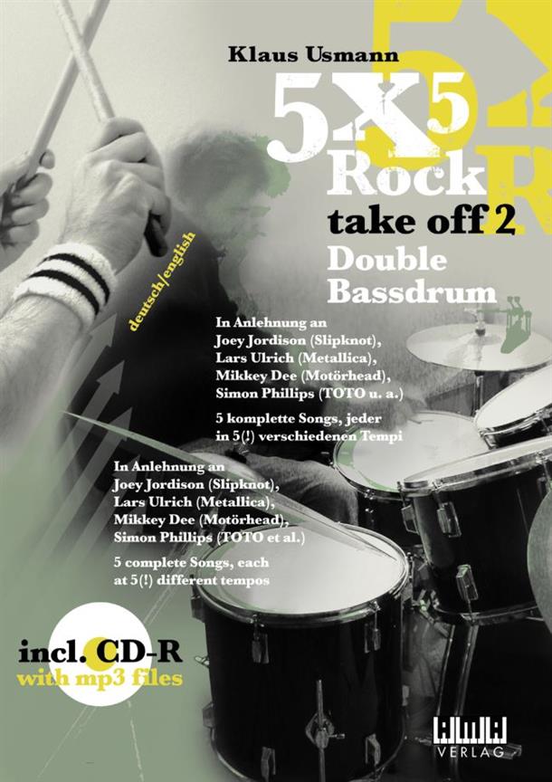 5x5 Rock, take off 2 - Double Bassdrum