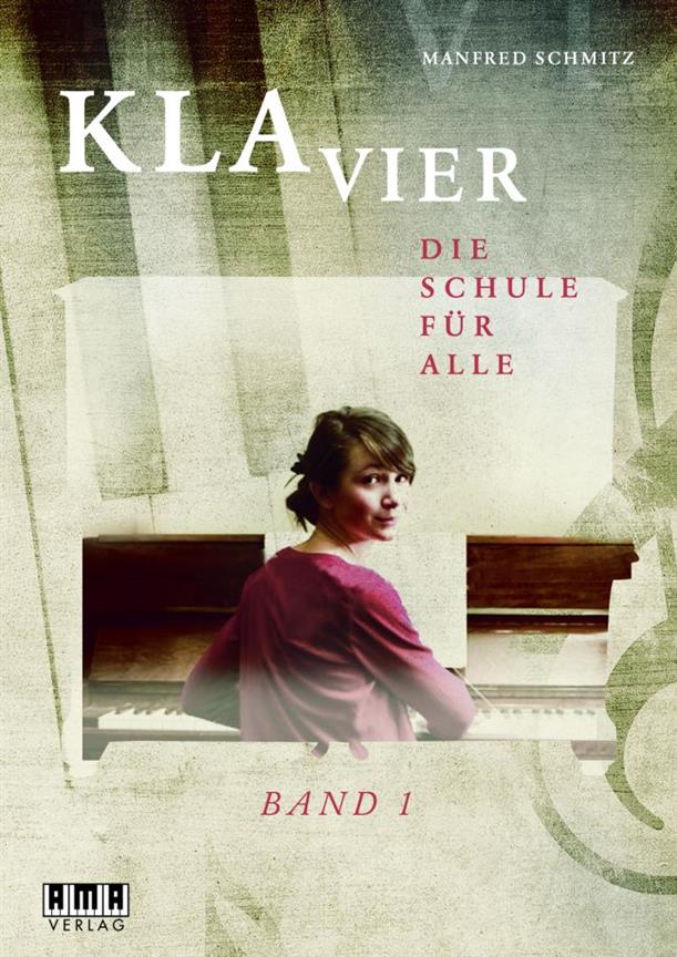 Klavier die Schule für alle Band 1
