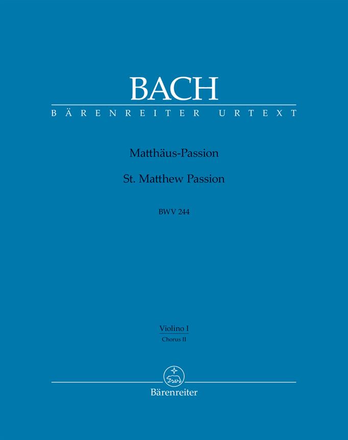 Matthaus-Passion BWV244