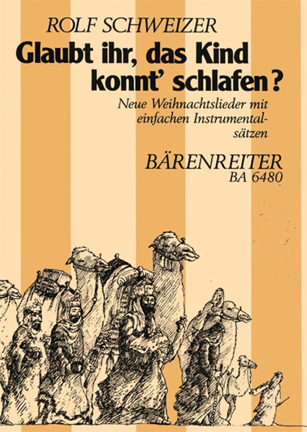 Glaubt ihr, das Kind konnt schlafen?