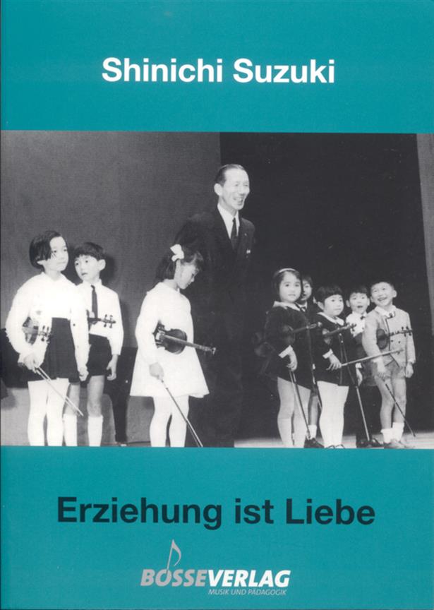Erziehung ist Liebe