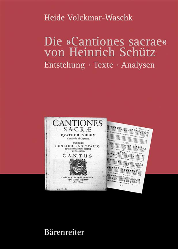 Die Cantiones sacrae von Heinrich Schutz