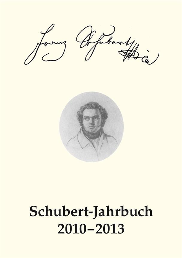 Schubert-Jahrbuch 2010-2013, Band 1