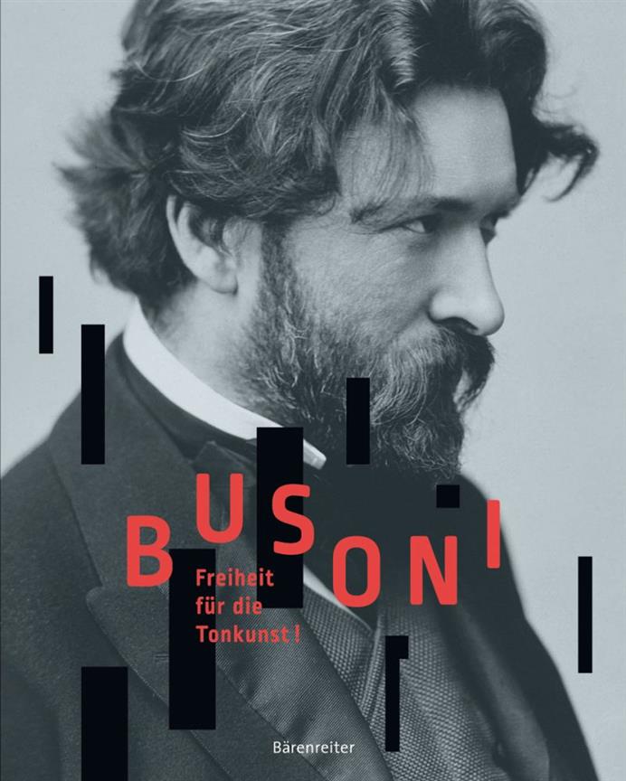 Busoni - Freiheit Für Die Tonkunst