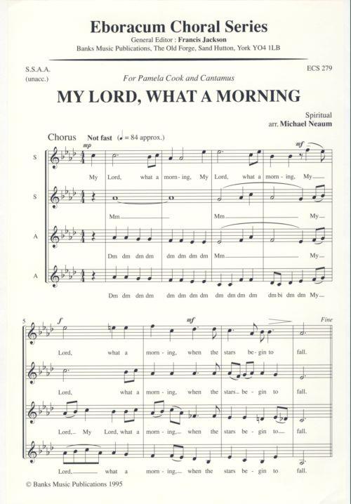 My Lord, What A Morning