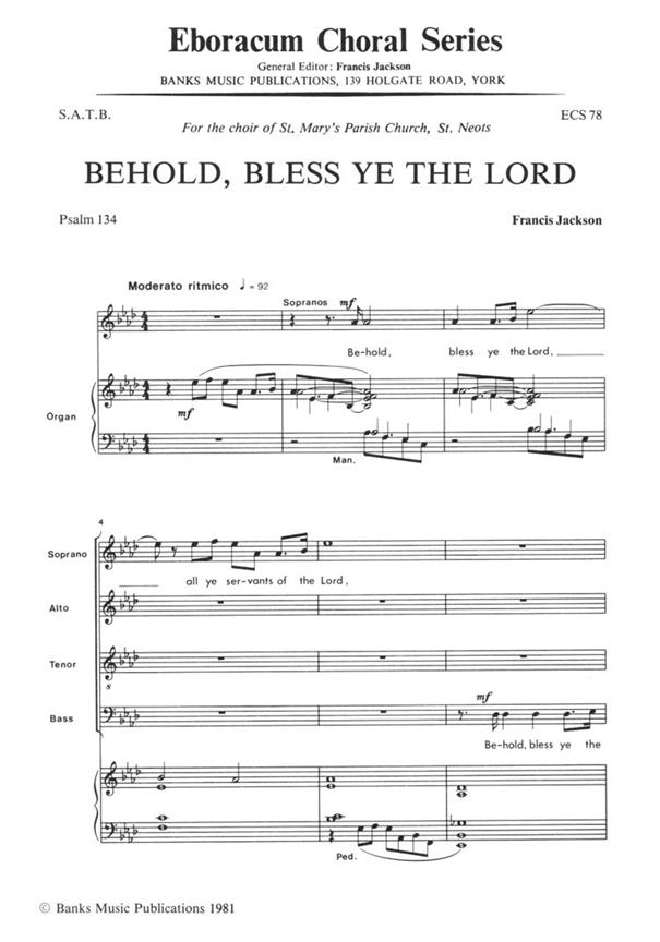 Behold Bless Ye The Lord