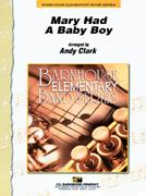 Mary Had A Baby Boy
