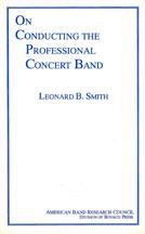 On Conducting The Professional Concert Band