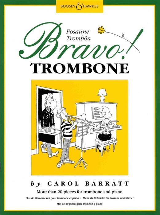 Bravo! Trombone