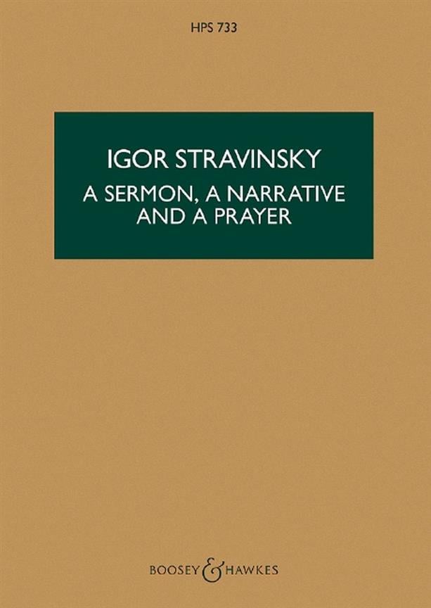 A Sermon, a Narrative and a Prayer