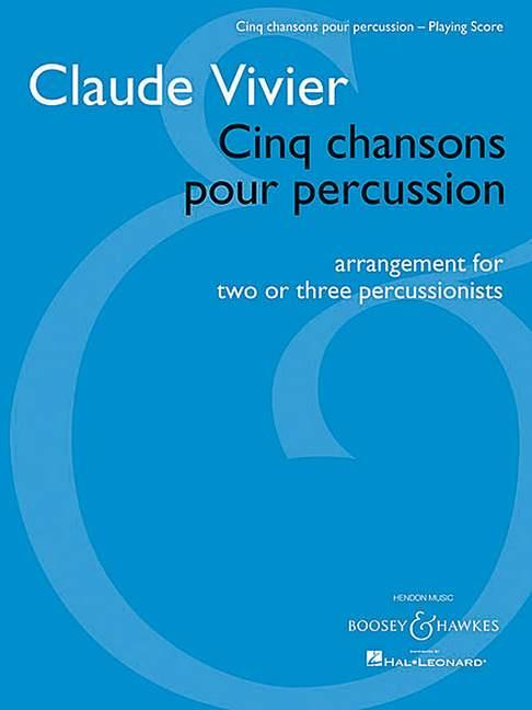 Cinq chansons pour percussion
