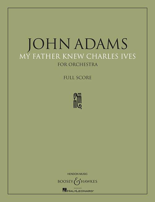 My Father Knew Charles Ives