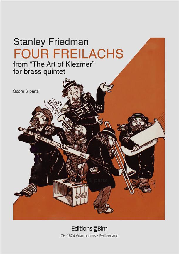 Four Freilachs From The Art Of Klezmer