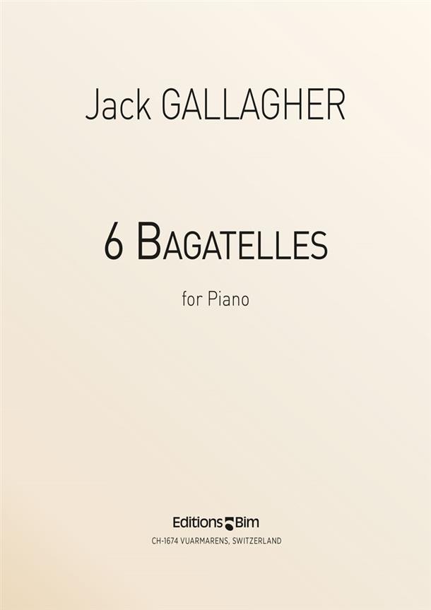 6 Bagatelles