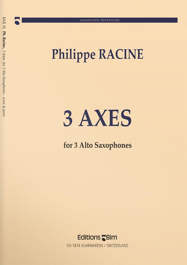 Trois Axes