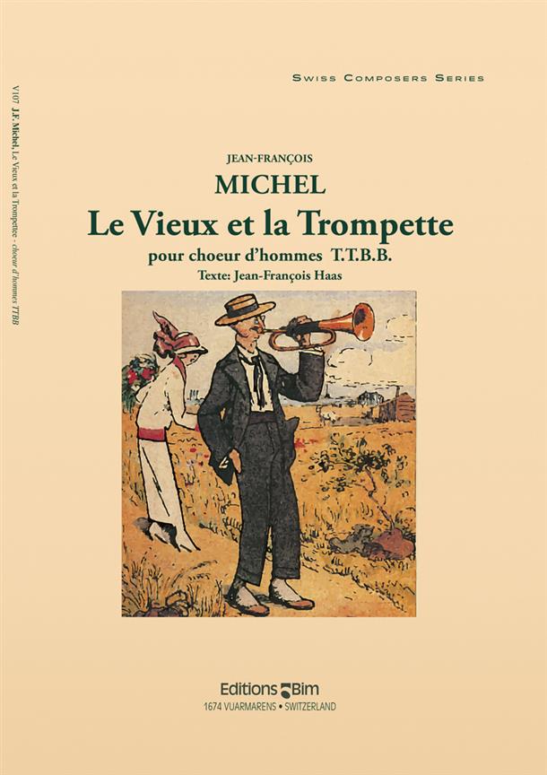 Le Vieux et La Trompette