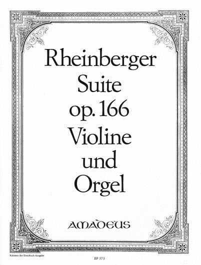 Suite Op. 166 for Violin and Organ