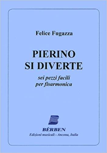 Pierino si Diverte - Fugazza