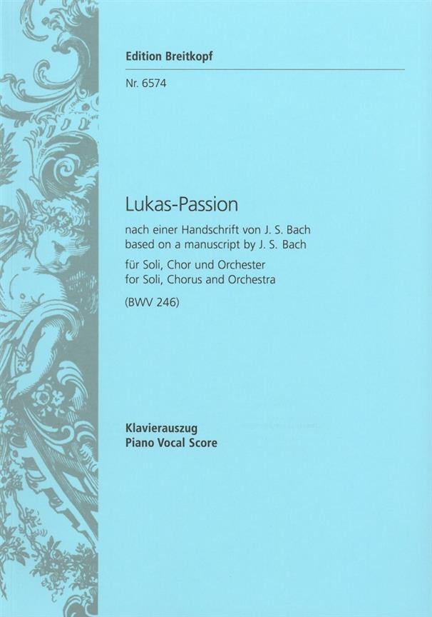 Lukas Passion BWV246