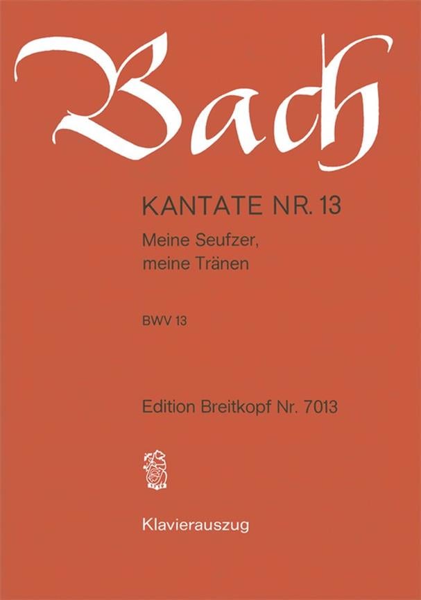 Kantate 013 Meine Seufzer