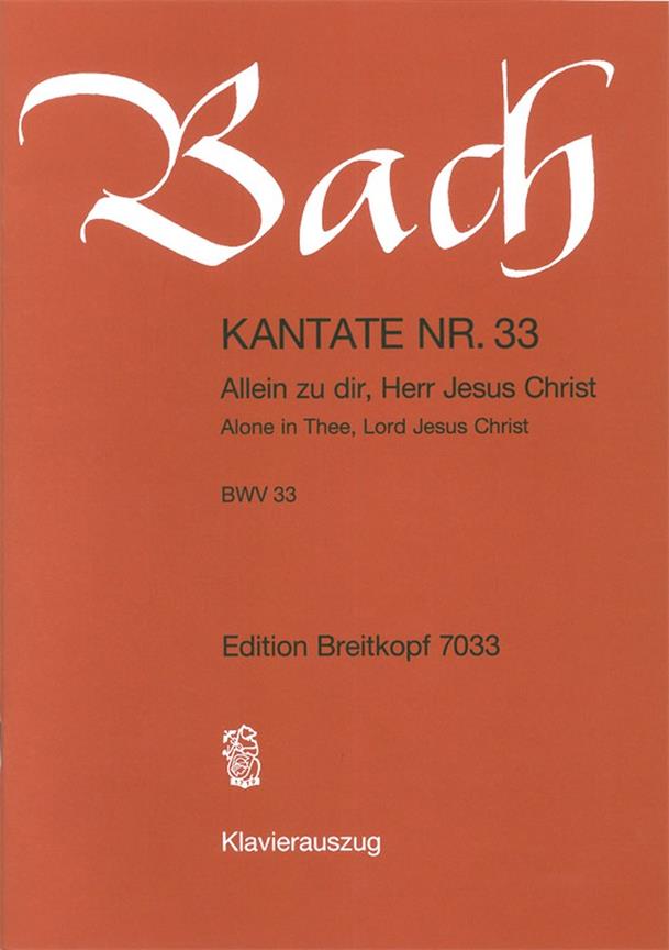 Kantate 033 Allein Zu Dir