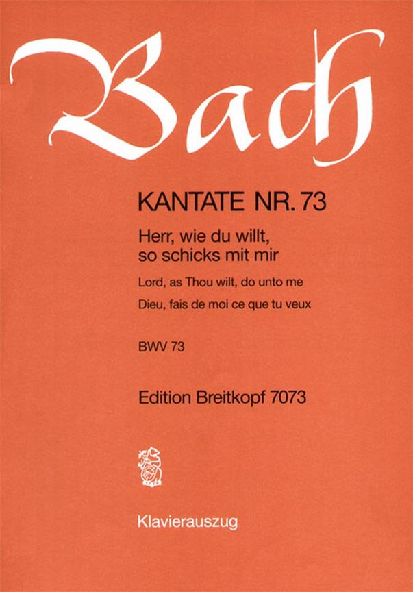 Kantate 073 Herr Wie Du