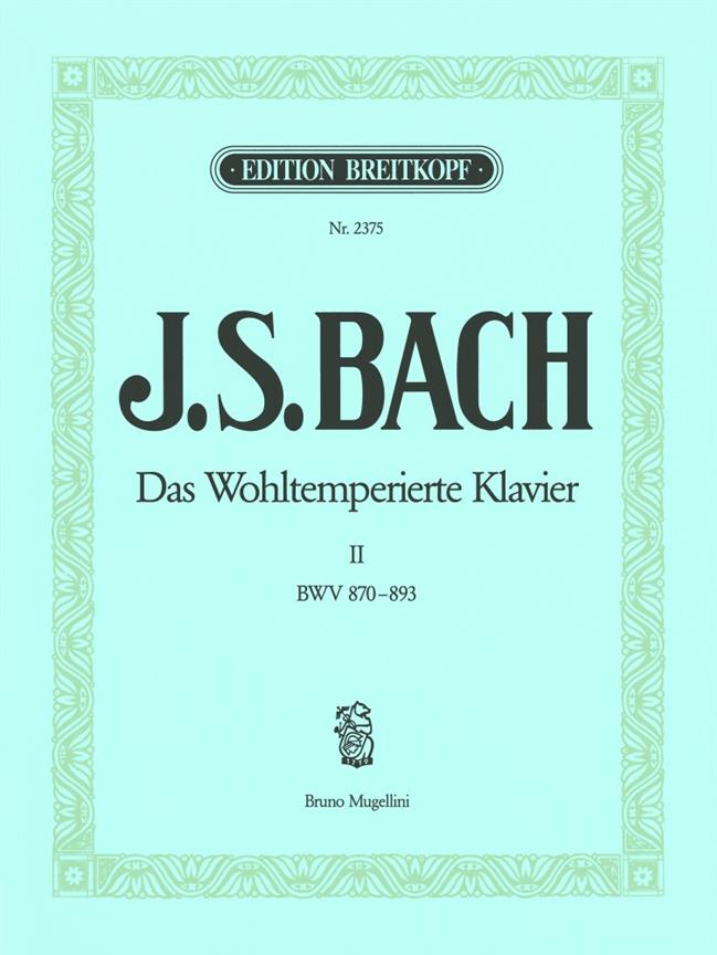 Das Wohltemperierte Klavier II
