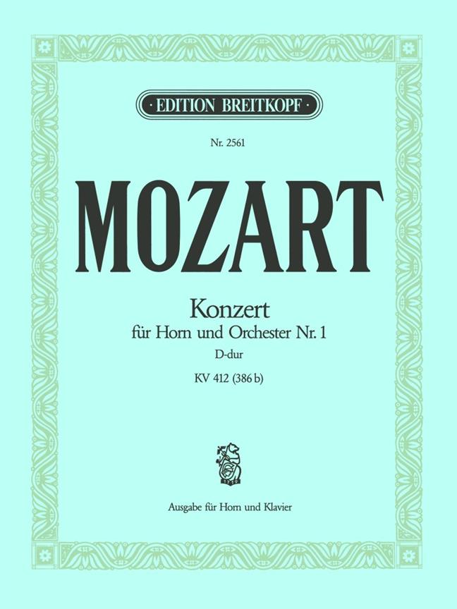 Konzert für Horn und Orchester D-DurKV 412 (386 b)