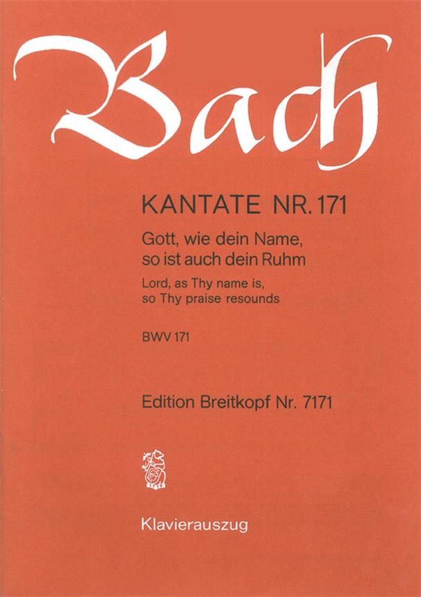 Kantate 171 Gott, wie dein
