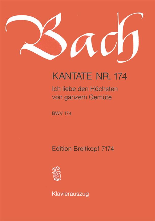 Kantate 174 Ich liebe den
