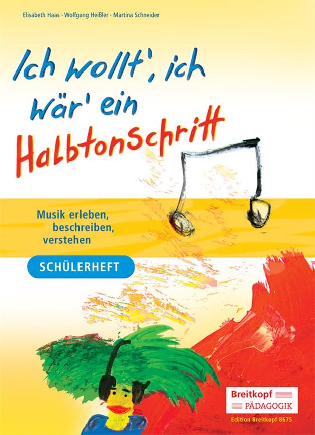 Ich wollt, ich wär ein Halbtonschritt