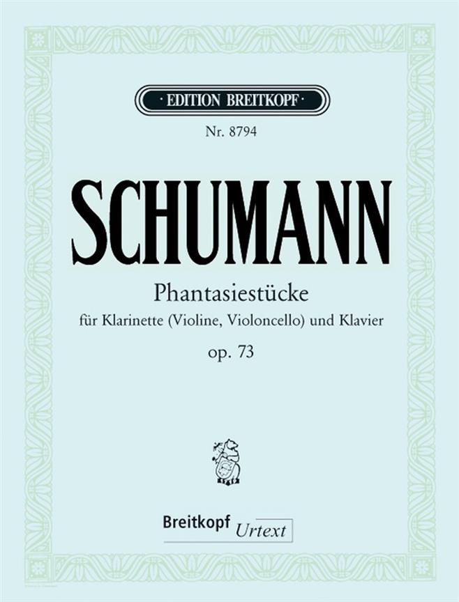 Phantasiestücke op. 73