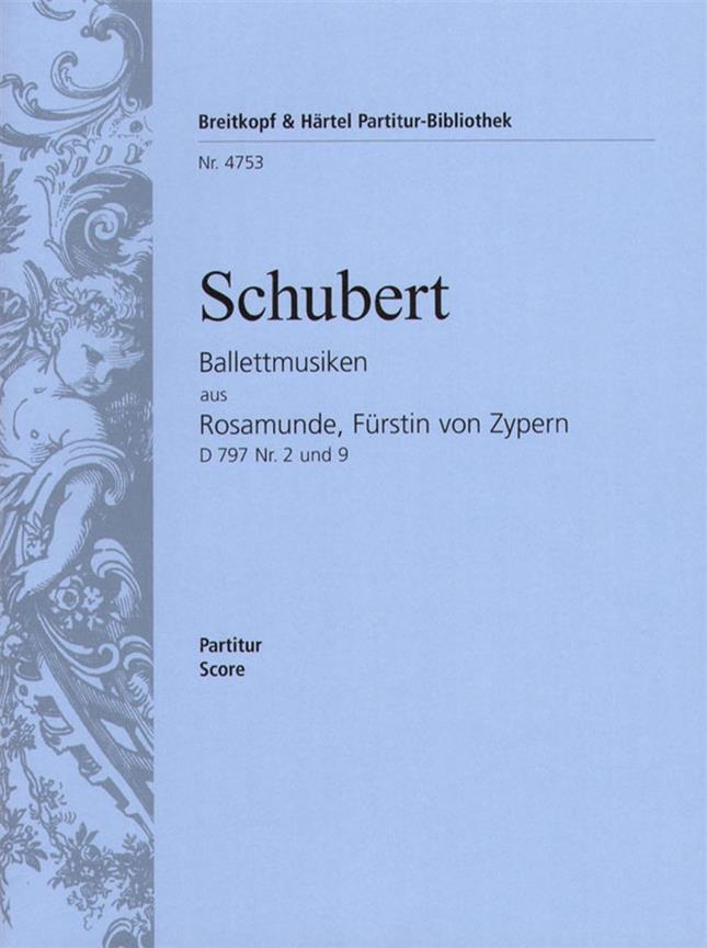 Rosamunde D797. Ballettmusiken