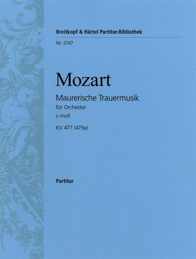 Maurerische Trauermusik KV 477