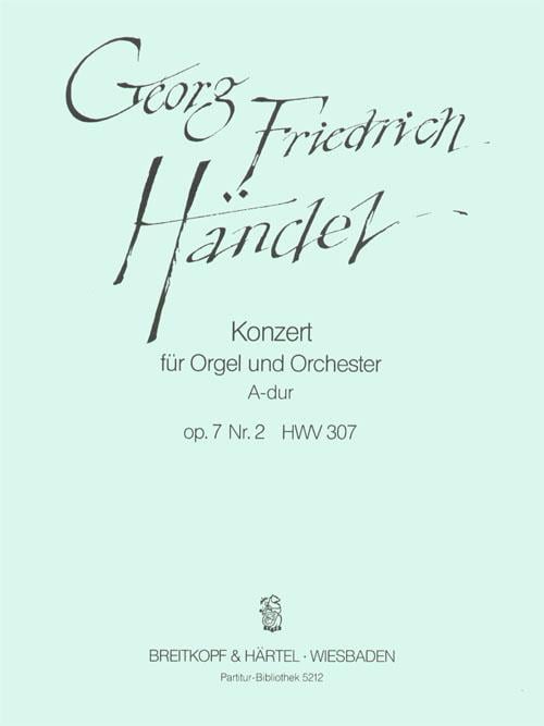Orgelkonz. A-dur op.7/2 HWV307