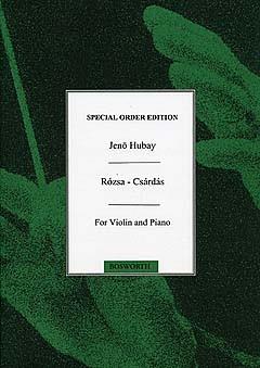 Jeno Hubay: Rosza Czardas For Violin And Piano