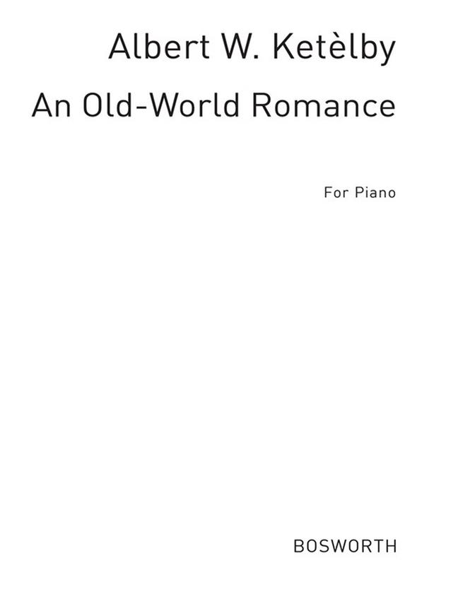 An Old World Romance (Piano Solo)