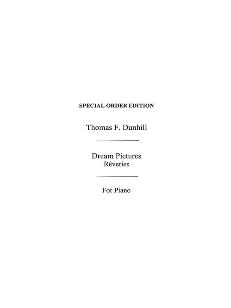 Dunhill, T: Dream Pictures: