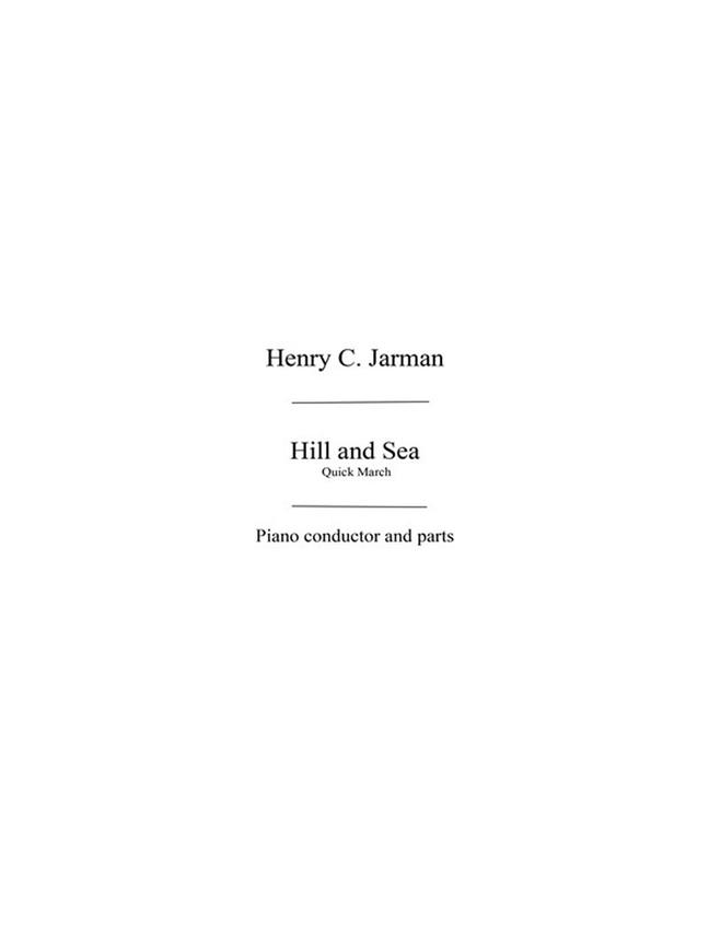 Jarman, Hc Hill And Sea Quick March