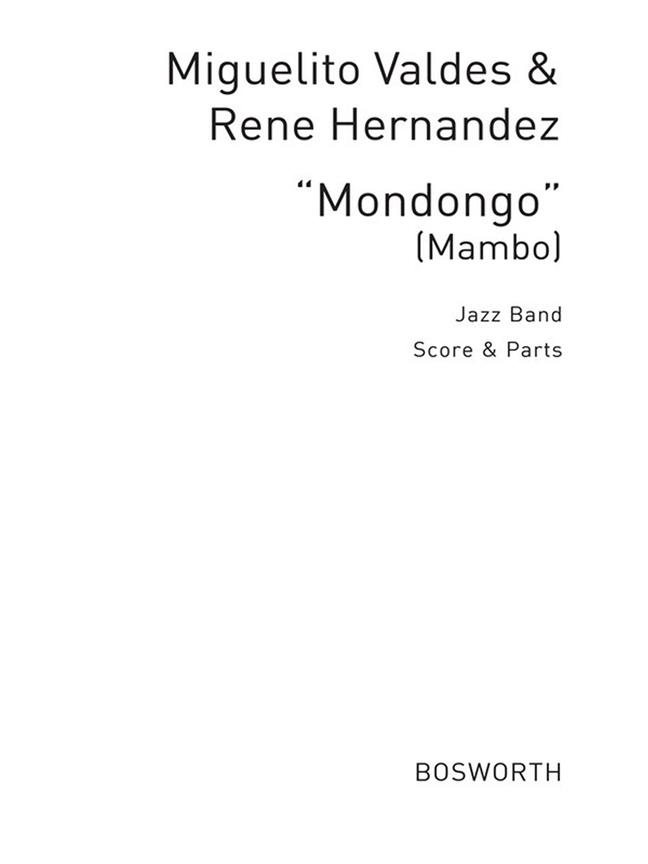 Valdes, M/Hernandez, R Mondongo Mambo Jzmm Bnd