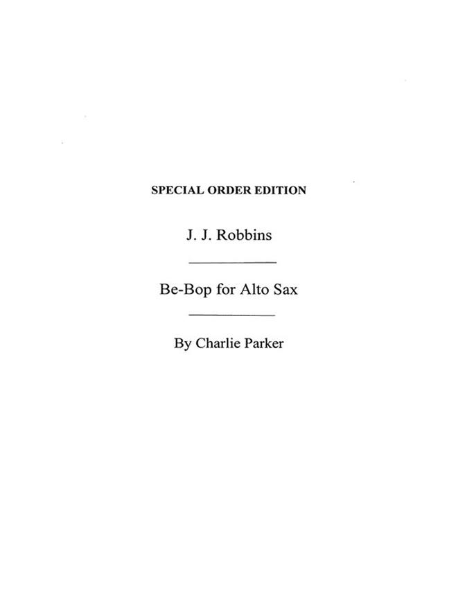 Parker: Bebops Six Original Choruses