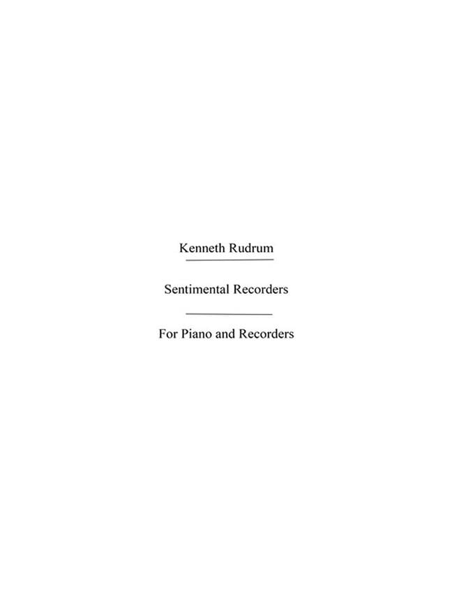 Kenneth Sentimental Recorders Recorders And Piano