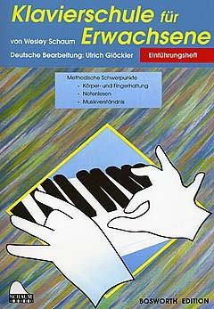 Klavierschule für Erwachsene 1