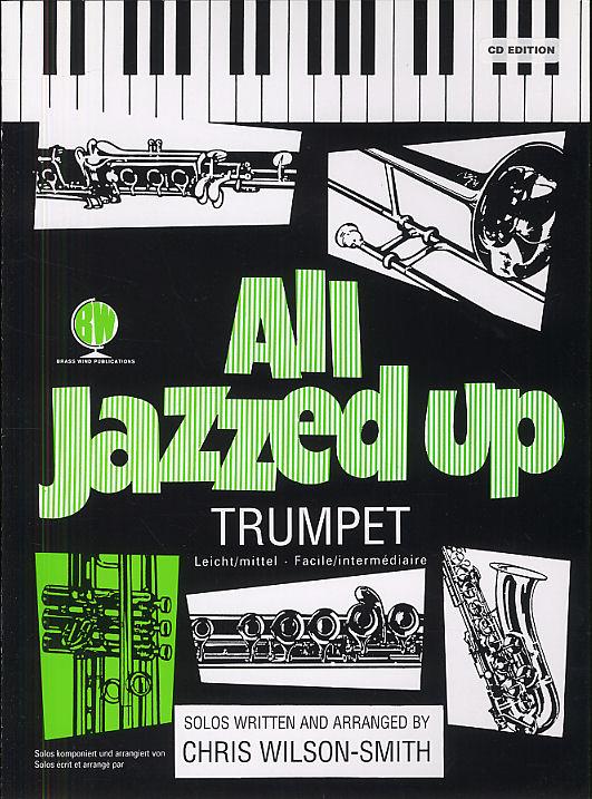 All Jazzed Up Trumpet