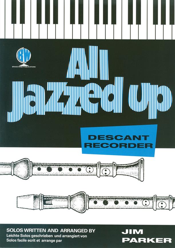 All Jazzed Up For Descant Recorder
